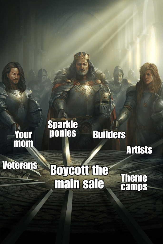 Medieval-style painting of a crowned king and knights placing swords together over a round table, with white meme labels naming groups — "Your mom," "Sparkle ponies," "Builders," "Artists," "Veterans," and "Theme camps" — all pointing to a central slogan that reads "Boycott the main sale.