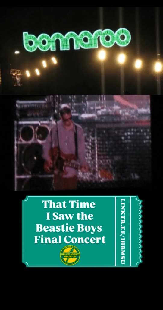 Collage-style vertical image with three stacked panels: a glowing green "bonnaroo" sign and strand of stage lights at the top, a grainy concert screen showing a guitarist playing in the middle, and a teal ticket-style graphic at the bottom reading "That Time I Saw the Beastie Boys Final Concert" with a small circular logo and a short URL.