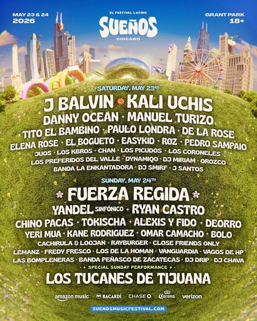 Sueños Festival lineup poster for May 23–24, 2026 at Grant Park in Chicago, with a stylized grassy hill foreground and city skyline and ferris wheel in the background. Headliners listed include J Balvin, Kali Uchis and Fuerza Regida along with a full two-day roster of Latin artists.