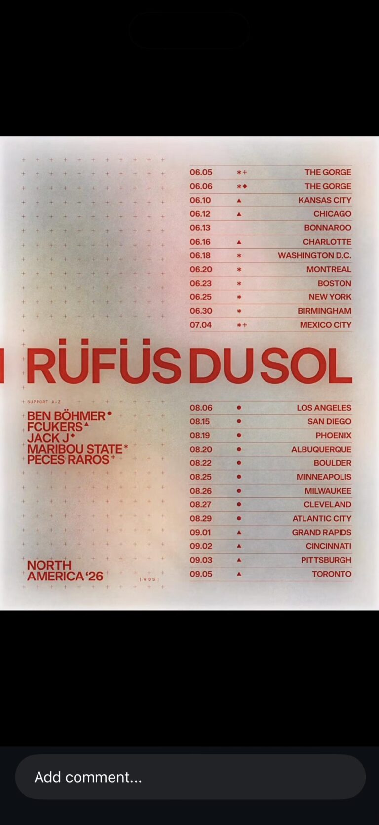 Red-and-white tour poster for RÜFÜS DU SOL North America '26 showing a large band name and a two-column list of dates with city names, festival stops (The Gorge, Bonnaroo, Mexico City) and symbol markers for select shows, with supporting acts listed at left.
