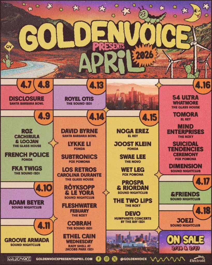 Colorful poster-style calendar titled "Goldenvoice Presents April 2026" showing a grid of April dates with Southern California concert listings and venues, highlighting headliners like Disclosure, David Byrne, Ethel Cain, Subtronics, FKA Twigs, Wet Leg and Swae Lee. Vintage desert and windmill artwork frames the lineup with Goldenvoice branding and on-sale information.