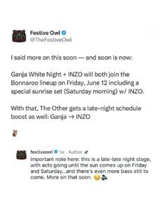 Screenshot of a Festive Owl social media post announcing Ganja White Night and INZO joining the Bonnaroo lineup on Friday, June 12 with a special sunrise set and a late‑late night bass stage running until sunrise.